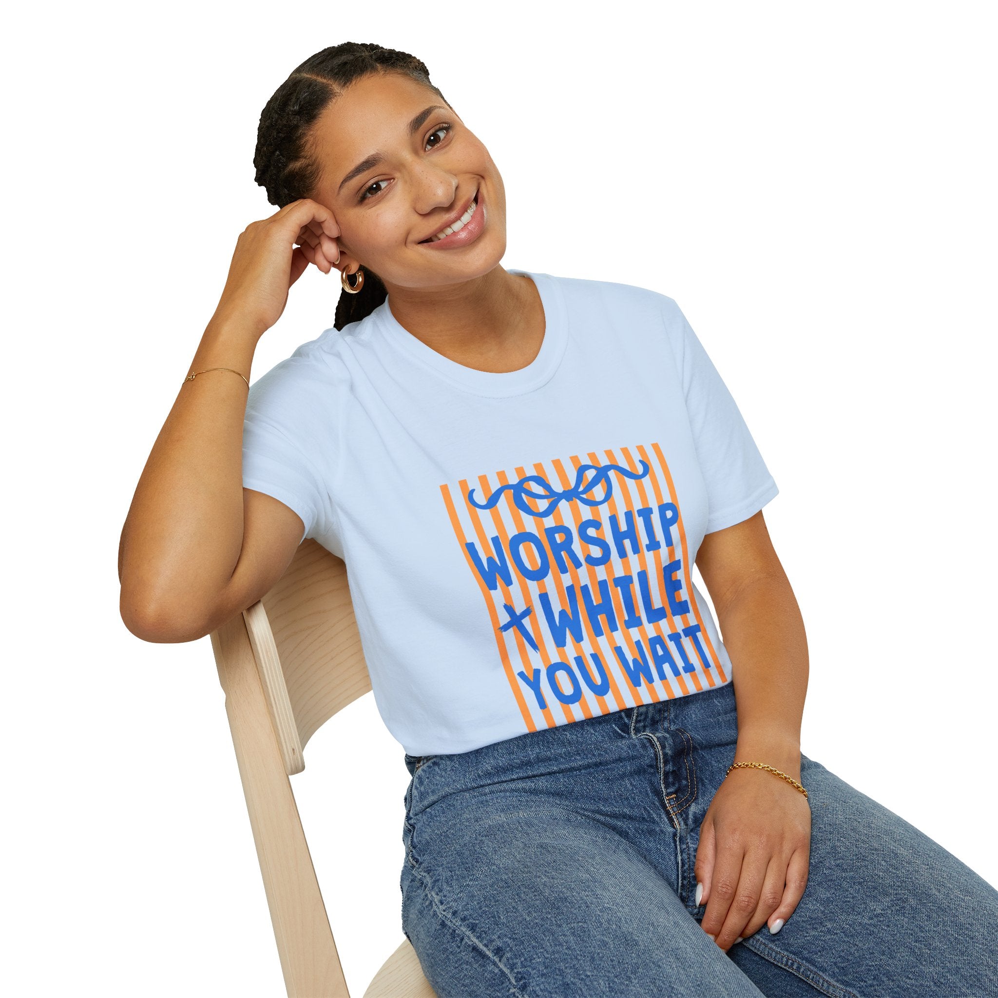 Worship While You Wait T-Shirt -multi color options