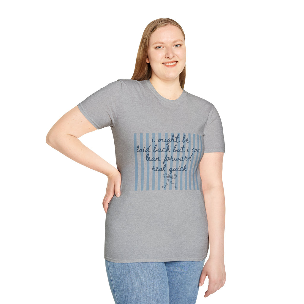 Can lean forward though- multi color options graphic tee